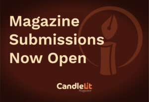Now Accepting Magazine Submissions